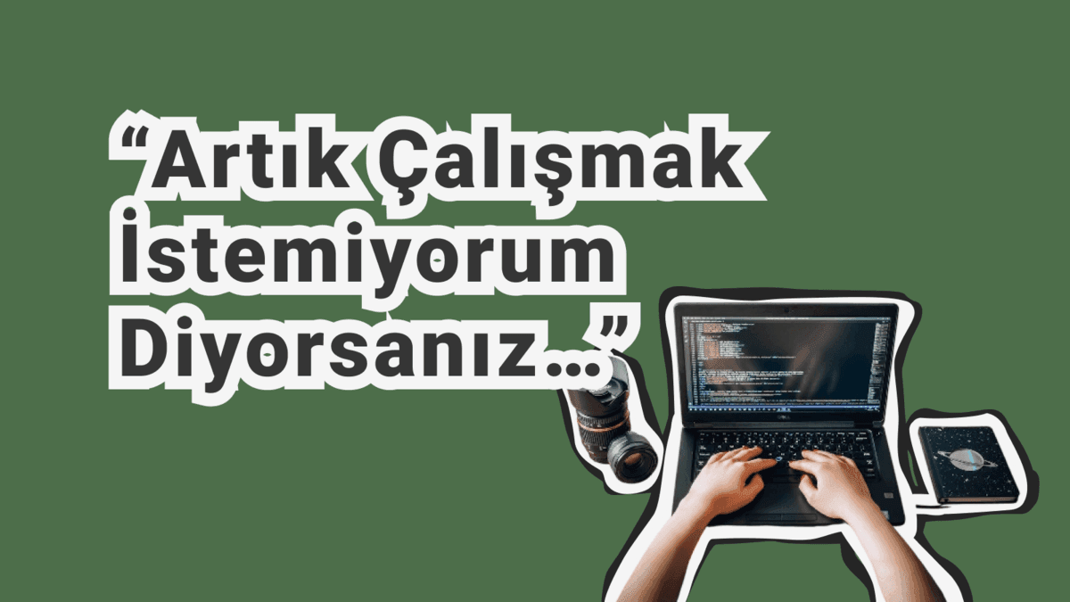 Mesleğimden Soğudum, İş Yerinde Hak Ettiğim Değeri Görmüyorum ve Artık Çalışmak İstemiyorum: Ne Yapmalıyım? Sorusuna Terapi ile Çözüm